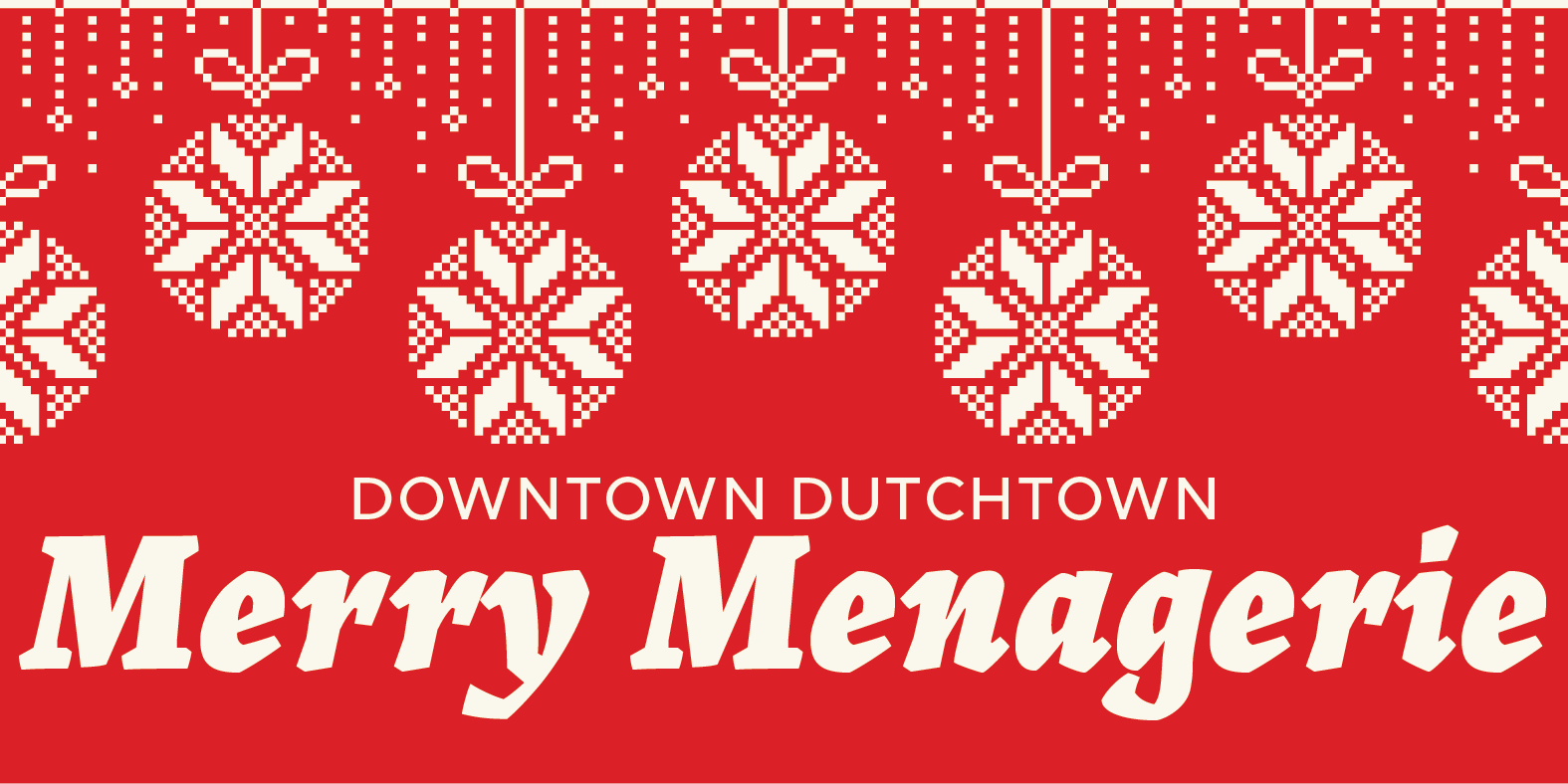 Downtown Dutchtown Merry Menagerie