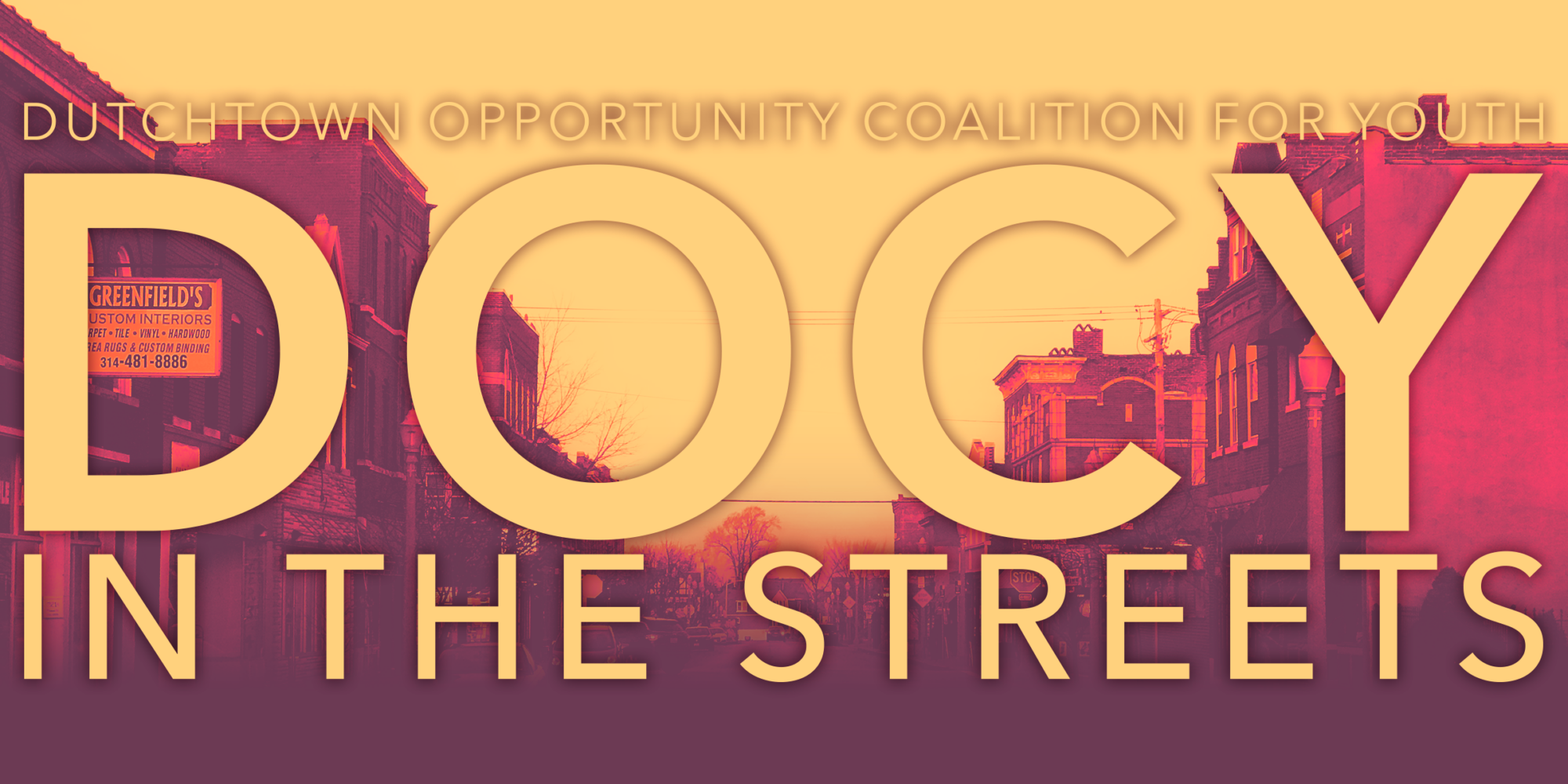 Dutchtown Opportunity Coalition for Youth: DOCY in the Streets