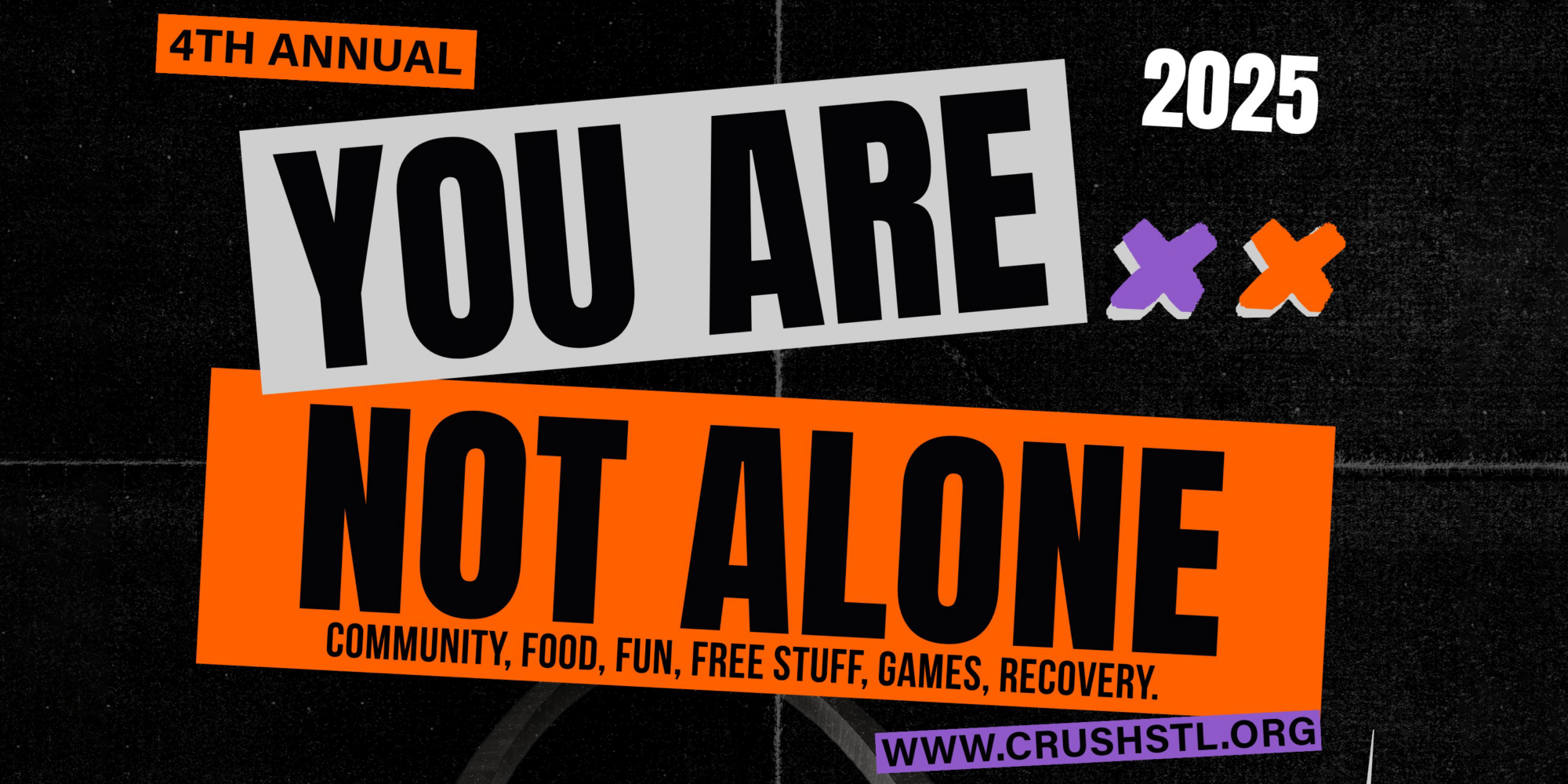 4th Annual You Are Not Alone Festival: Community, Food, Fun, Free Stuff, Recovery.